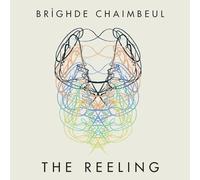 Brighde Chaimbeul - The Reeling [Vinilo]