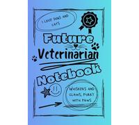 Bright and Colorful Future Veterinarian Notebook (Pink/Purple): A great gift for friends, family, and loved ones who are training to become the veterinarians of tomorrow
