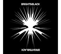 Bright & Black - The Album