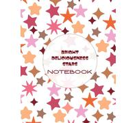 Bright Deliciousness Stars: Half Lined Half Blank Notebook, Dotted Lines & Drawing Area