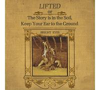 Bright Eyes - Lifted Or Story is in Soil, Keep Your Ear to The Ground