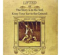 Bright Eyes - Lifted-Or The Story Is In