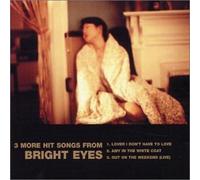 Bright Eyes - Lover I Dont Have to Love