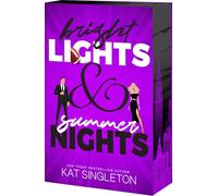 Bright Lights and Summer Nights