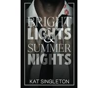 Bright Lights and Summer Nights: A Fake Dating Billionaire Sports Romance (Black Tie Billionaires)
