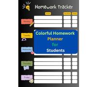 Bright Minds Homework Planner: A Colorful Student Organizer for Assignments, Study Goals, Class Projects, Test Preparation, and Academic Success