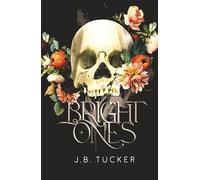 Bright Ones (The War Scroll Series)