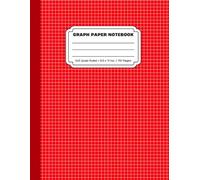 Bright Red Graph Paper Notebook: Quad Ruled 5x5 Grid | 110 Pages | 8.5 x 11 Inches Notebook for Engineering, Drafting, Math & Science Students