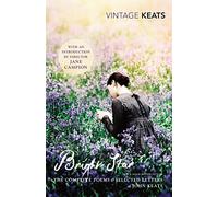 Bright Star: The Complete Poems and Selected Letters (Vintage Classics)