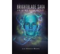 BRIGHTBLADE SAGA: ORIGINS: BOOK THREE