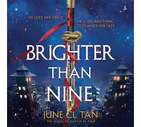 Brighter Than Nine: 2 (Darker by Four)