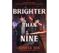 Brighter Than Nine (Darker By Four)