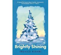 Brightly Shining: A Service 95/Dua Lipa Book Club Pick