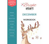 BrightStart December Activity Workbook for Preschool/Kindergarten Ages 3-6: Christmas, Holiday, and Winter Worksheets, Alphabet Practice, Early Math, ... Workbooks for Preschool and Kindergarten)
