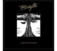 Brigitte - A Bouche Que Veux-Tu [Vinilo]
