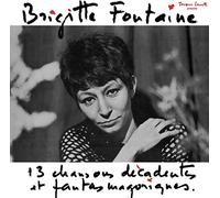 Brigitte Fontaine - 13 Chansons Decadentes et... [Vinilo]