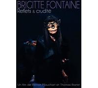 Brigitte Fontaine - Reflets & crudité [Francia] [DVD]