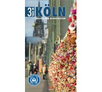Brigitte Hintzen-B 3 Tage in Köln: Überlegt planen, nachhaltig re (Tapa blanda)