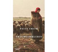 Brigitte Jakobeit Patti Smith Traumsammlerin (Tapa dura)