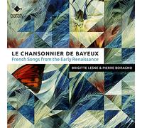 Brigitte Lesne – Le Chansonnier de Bayeux – CD