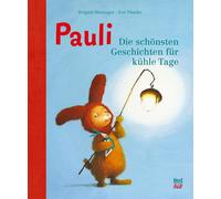 Brigitte Weninger Eve Th Pauli: Die schönsten Geschichten für kühle (Tapa dura)