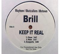 Brill - I've Been Real / Keep It Real [Vinilo]