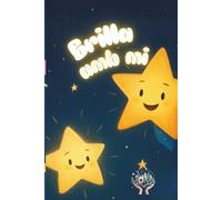 Brilla amb mi: Un conte sobre autoestima, empatia i cooperació