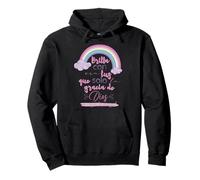 Brilla con esa luz que solo la gracia de Dios es capaz Sudadera con Capucha