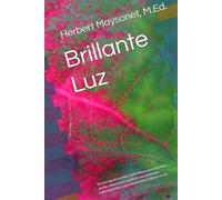 Brillante Luz: Es una saga de novelas cautivadoras que entrelaza acción, misterio, fe y profecía con elementos sobrenaturales y una batalla entre el bien y el mal.