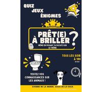 Brille Quand Tu Fais Caca: Des Faits Insolites sur les Animaux - Quiz, Jeux, Énigmes et Solutions - 100 pages.