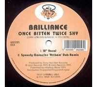 Brilliance - Once Bitten Twice Shy [12 [Vinyl LP]