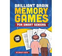 Brilliant Brain Memory Games for Smart Seniors: A Brain Health Training Activity Book with Word Searches, Sudoku,.. and More (A Thoughtful Gift for Parents Or Elderly Friends)
