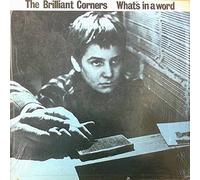 Brilliant Corners, The - What's In A Word - SS20 Records - SS26