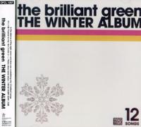 Brilliant Green, the - Winter Album