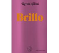 Brillo | Raven Leilani, Laura Ibáñez