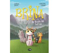 Brina I La Banda Del Sol Feli (La Tira)