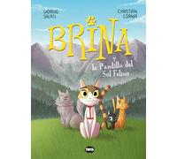 Brina Y La Pandilla Del Sol Felino: 19 (Tinta)