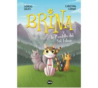 Brina y la pandilla del Sol Felino | Giorgio Salati, Christian Cornia