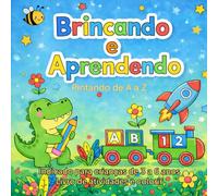 Brincando e Aprendendo: Colorindo de A a Z