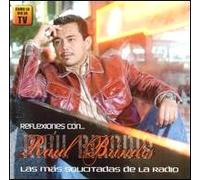 Brindis, Raul - Mas Solicitadas De La Radio