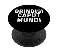 Brindisi Caput Mundi Città Simpatica Uomo Donna Bambino PopSockets PopGrip Adhesivo