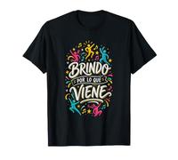 Brindo por lo Que Viene Camiseta