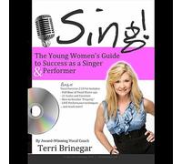 Brinegar, Terri - The Young Women's Guide to Success As a Sing