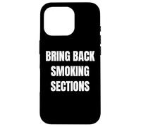 Bring Back Smoking Sections Funny 90's Kids Tees Retro Carcasa para iPhone 16 Pro