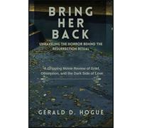 Bring Her Back: Unraveling the Horror Behind the Resurrection Ritual: A Gripping Movie Review of Grief, Obsession, and the Dark Side of Love