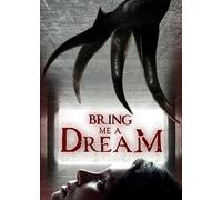 Bring Me A Dream [USA] [DVD]