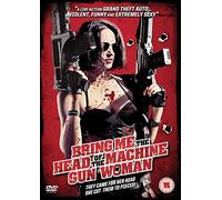 Bring Me The Head Of The Machine Gun Woman [DVD] [Reino Unido]