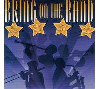 Bring on the Band