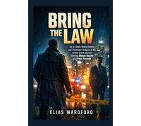 BRING THE LAW: An In-Depth Movie Review and Cinematic Analysis of the Action Crime Drama Starring Mickey Rourke and Peter Facinelli