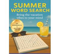 Bring The Vacation Vibes To Your Mind: Summer Wordsearchs